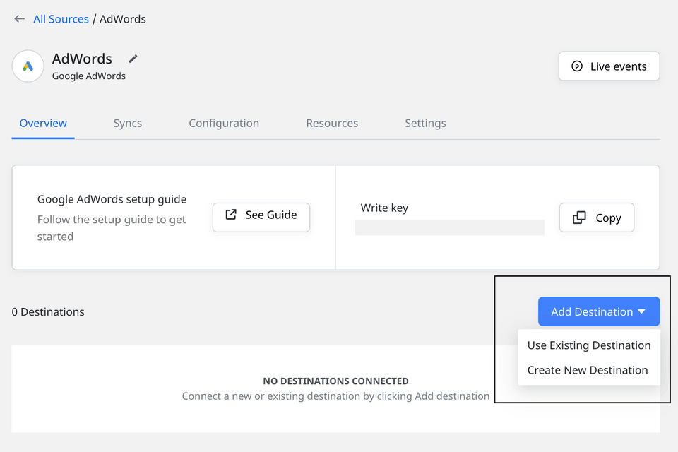 Connecting a destination to AdWords source Connecting a destination to AdWords source
